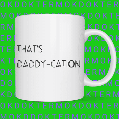 Daddy-cation mok
