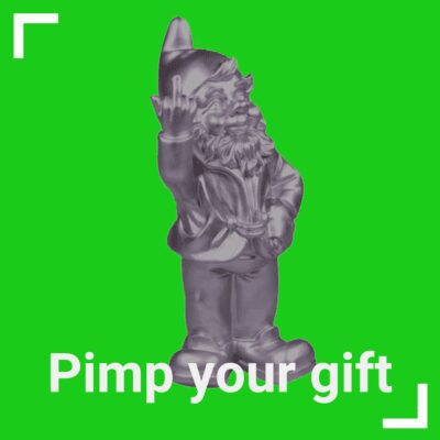 Pimp your gift.