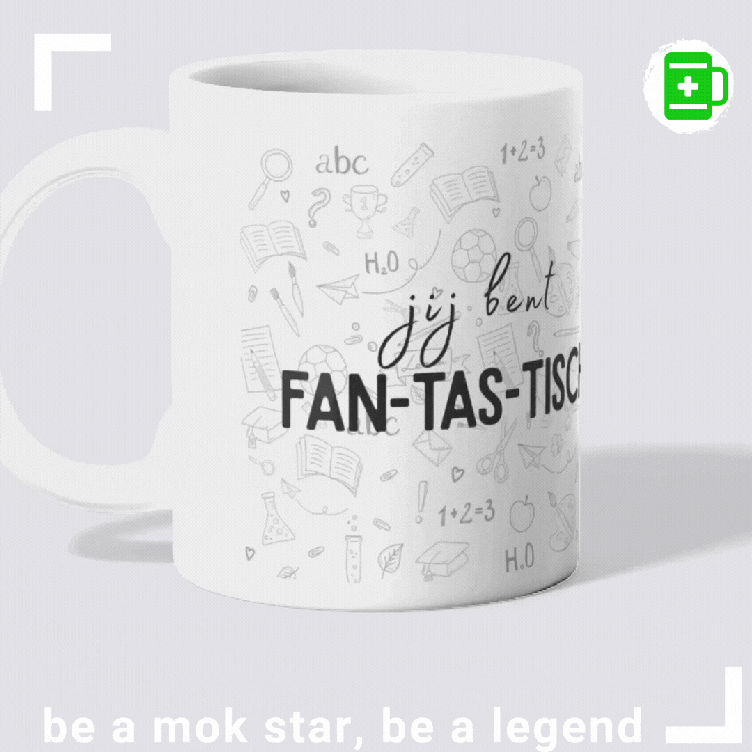 Jij bent fanTAStisch (leerkracht) mok